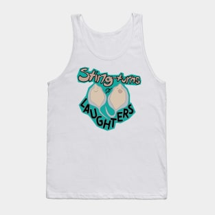 From Sting to Laughter Tank Top